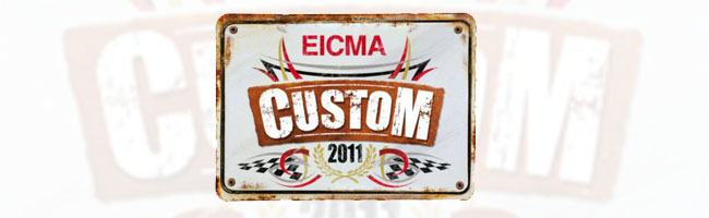Eicma Custom 2011