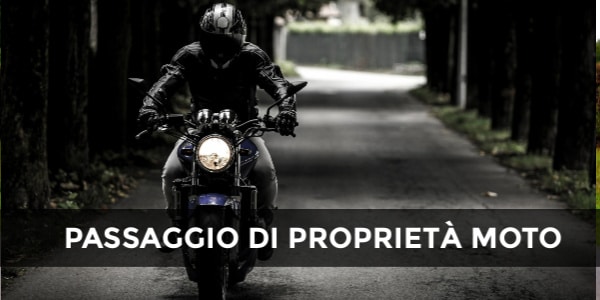 passaggio proprietà moto