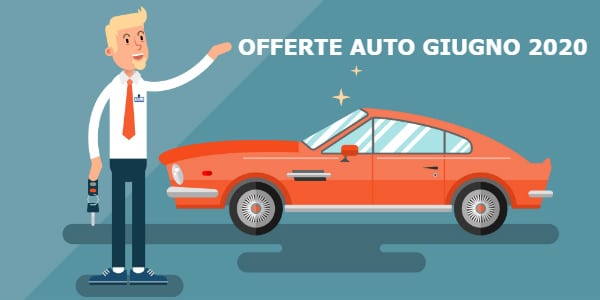 offerte auto giugno 2020