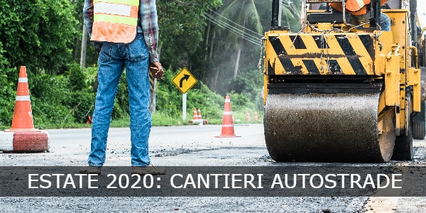 cantieri autostrade 2020