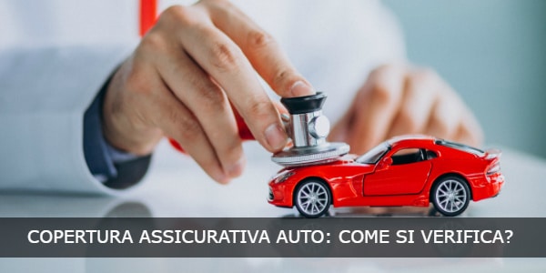 copertura assicurazione auto come si verifica