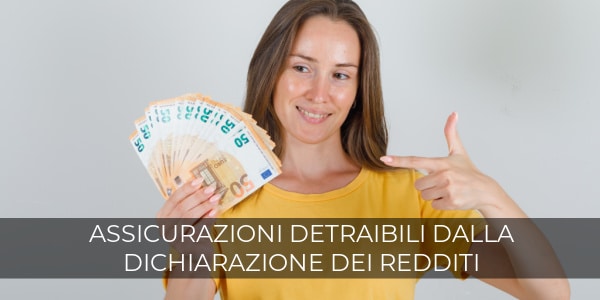 assicurazione detraibile dichiarazione redditi