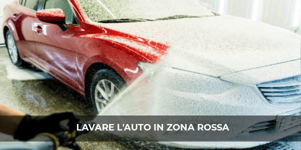autolavaggio zona rossa