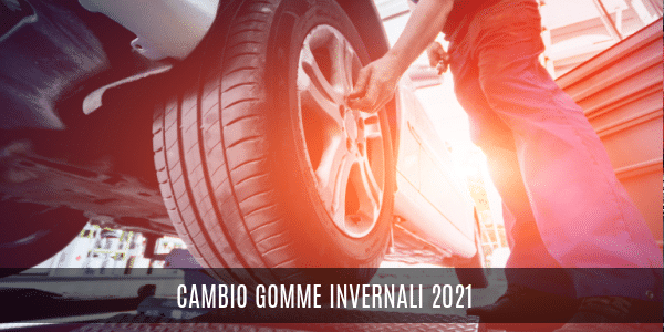 cambio gomme invernali 2021
