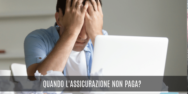 quando assicurazione non paga danno