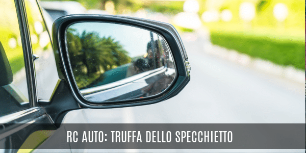 rc auto truffa specchietto