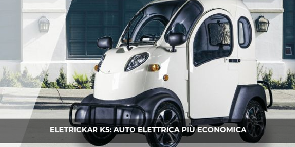 eletrickar k5 auto elettrica economica