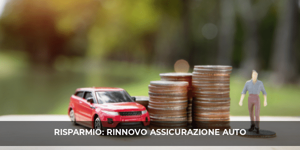 rinnovo assicurazione auto risparmio