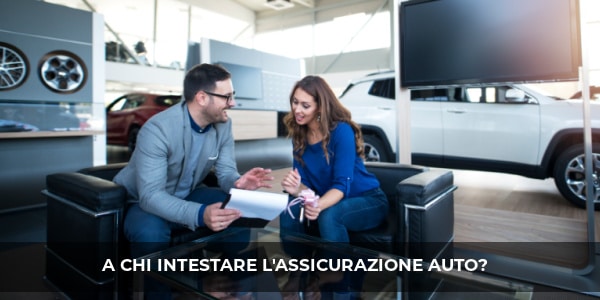 assicurazione auto a chi intestare