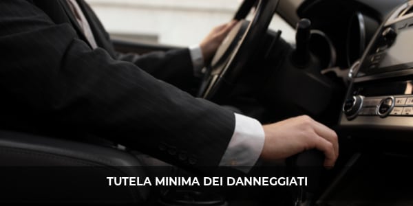 tutela minima dei danneggiati