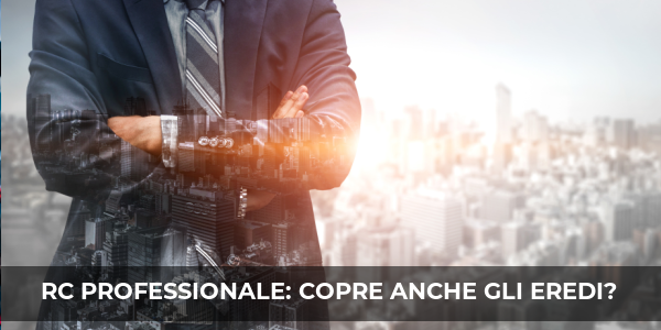 rc professionale copertura eredi