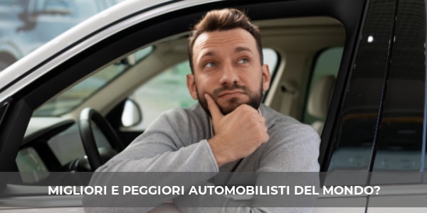 classifica migliori peggiori automobilisti del mondo