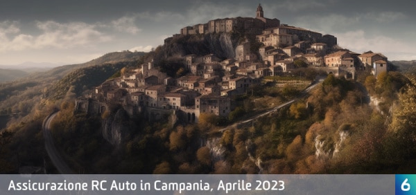 Prezzi assicurazione RC Auto in Campania Aprile 2023: indagine di 6sicuro.it, aumento del 10%