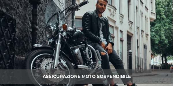 Assicurazione moto sospendibile