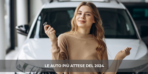 Le auto più attese nel 2024