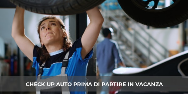 Vacanze in auto, check up da fare prima di partire
