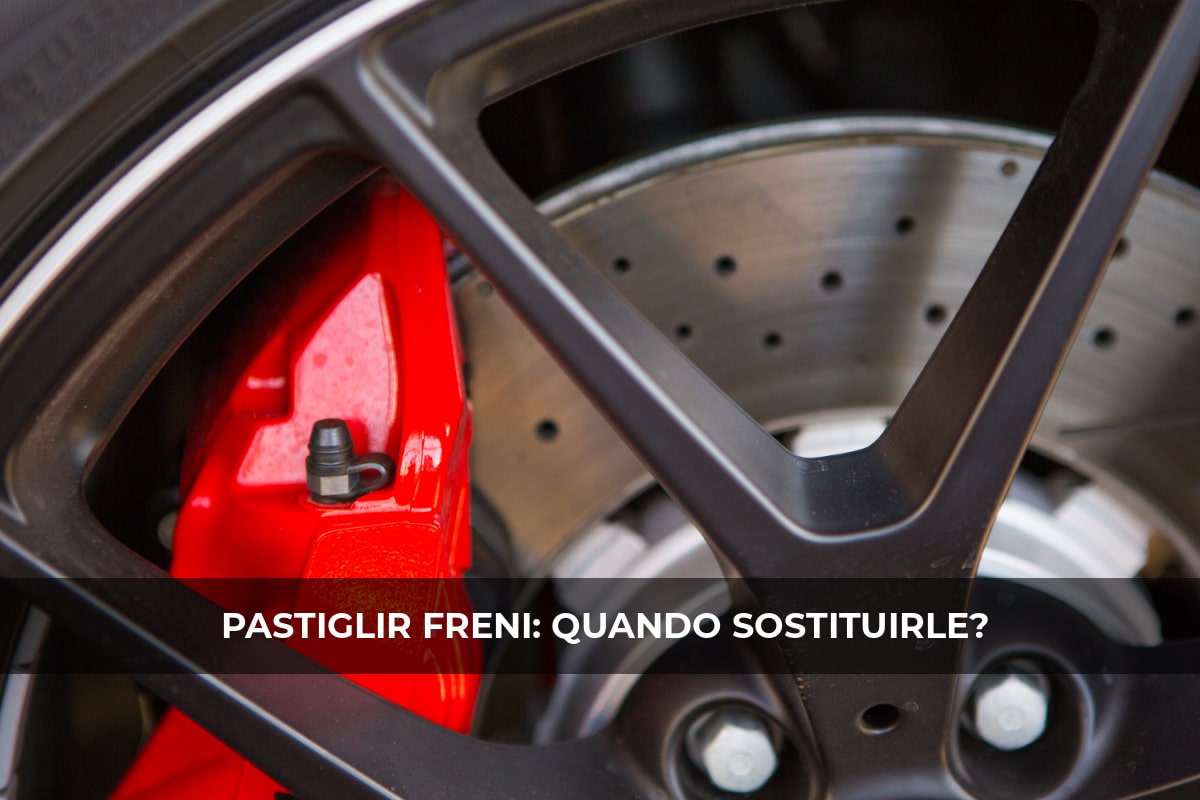 pastiglie freni quando controllarle quando sostituirle