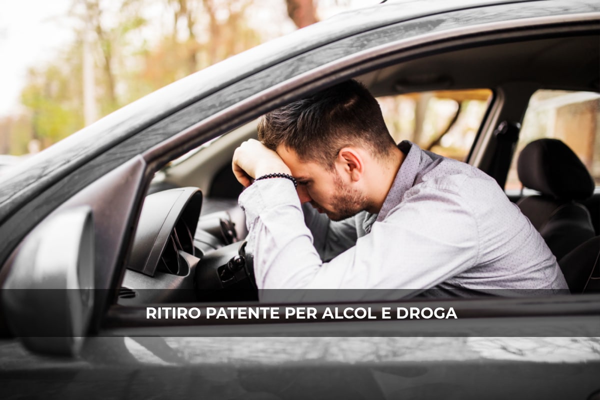 ritiro patente per alcol e droga