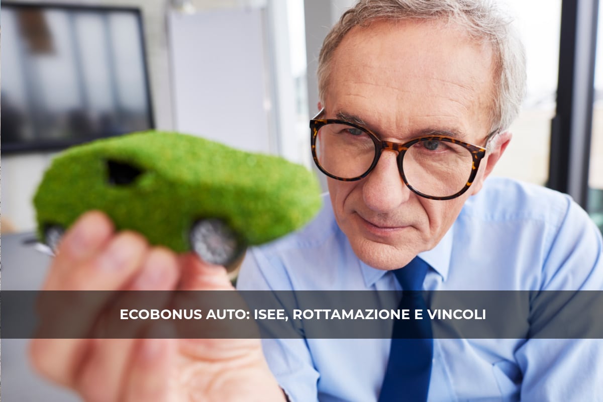 ecobonus auto isee rottamazione vincoli